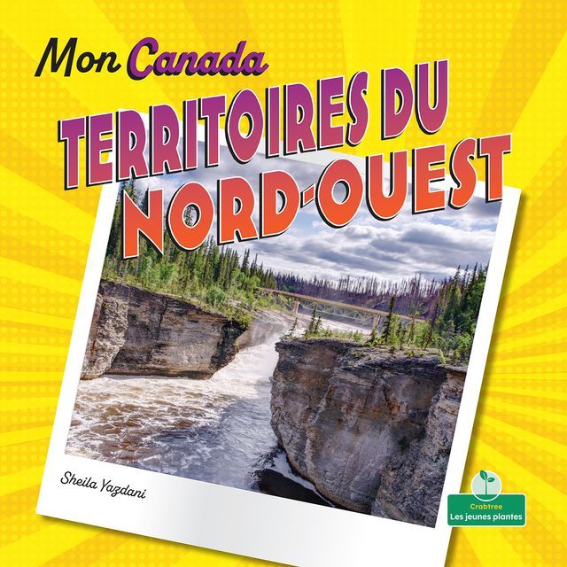  Territoires du Nord-Ouest (Northwest Territories)(Kobo/電子書)