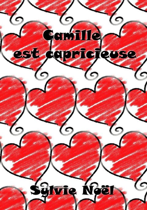 Camille est Capricieuse(Kobo/電子書)