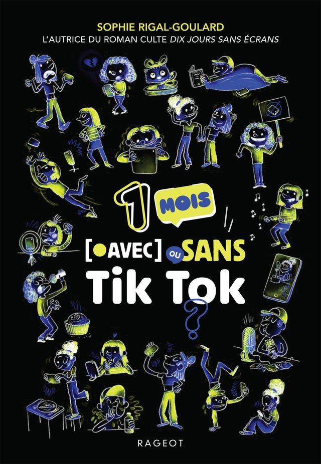  Un mois avec ou sans Tik Tok ?(Kobo/電子書)