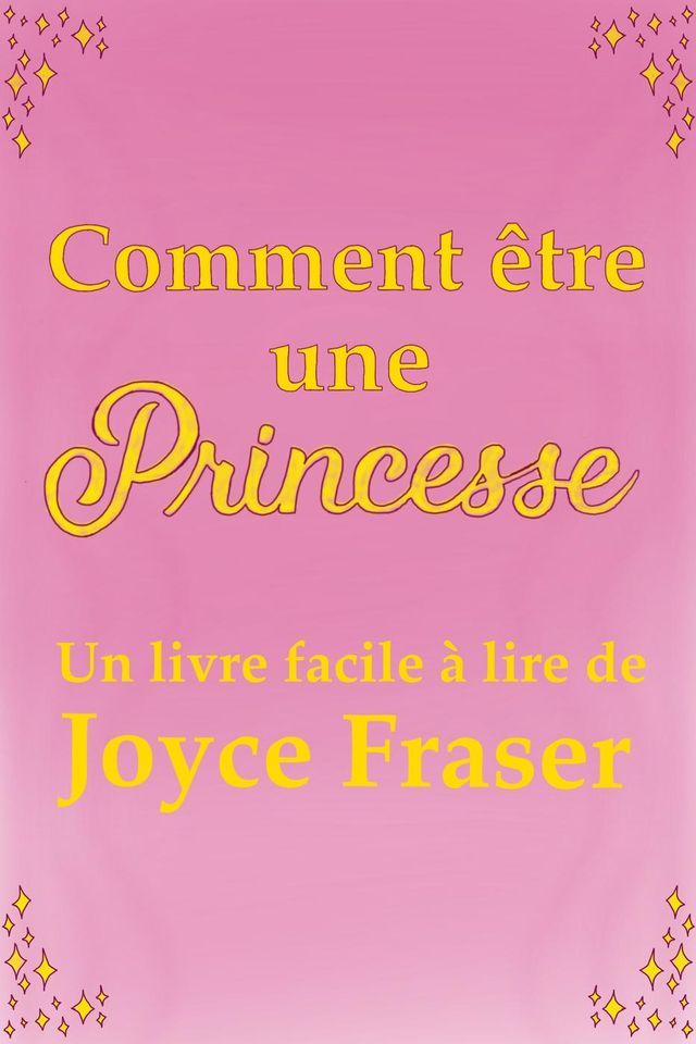  Comment être une princesse(Kobo/電子書)