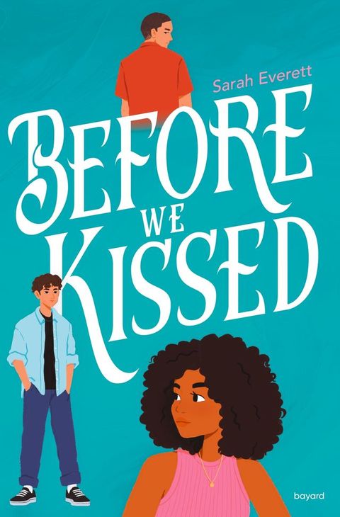 Before we kissed(Kobo/電子書)