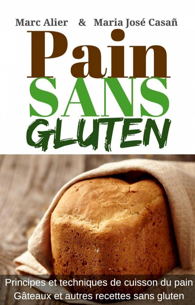  Pain Sans Gluten(Kobo/電子書)