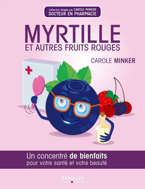 Myrtille et autres fruits rouges(Kobo/電子書)