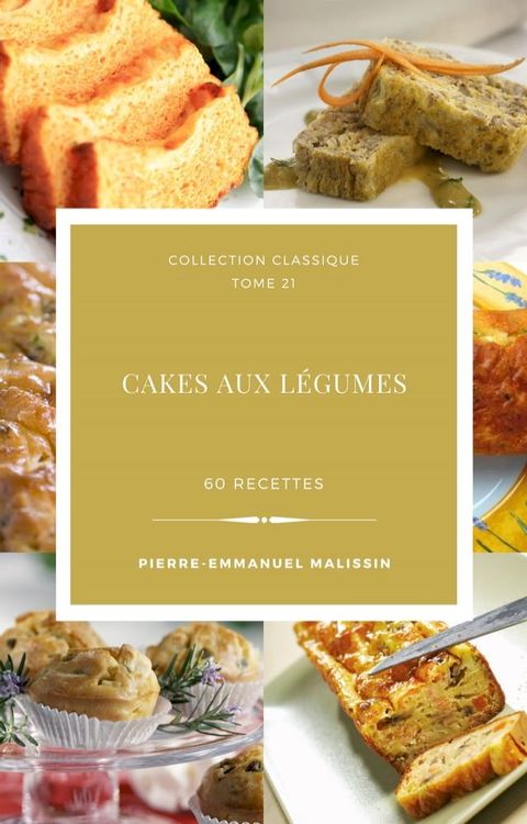 Cakes aux légumes(Kobo/電子書)