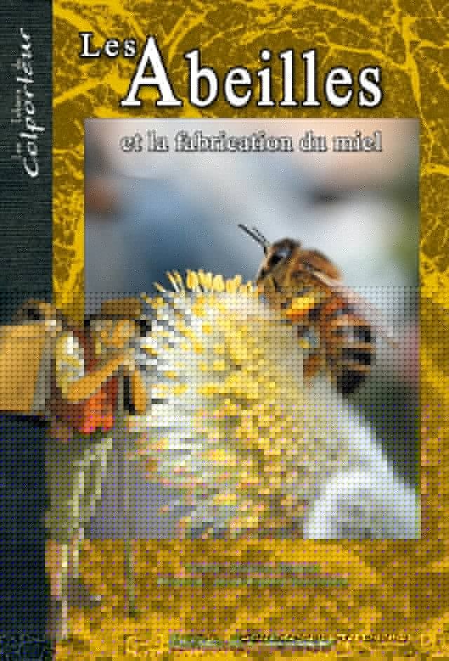  Les abeilles et la fabrication du miel(Kobo/電子書)