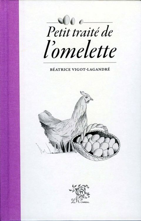 Petit traité de l'omelette(Kobo/電子書)