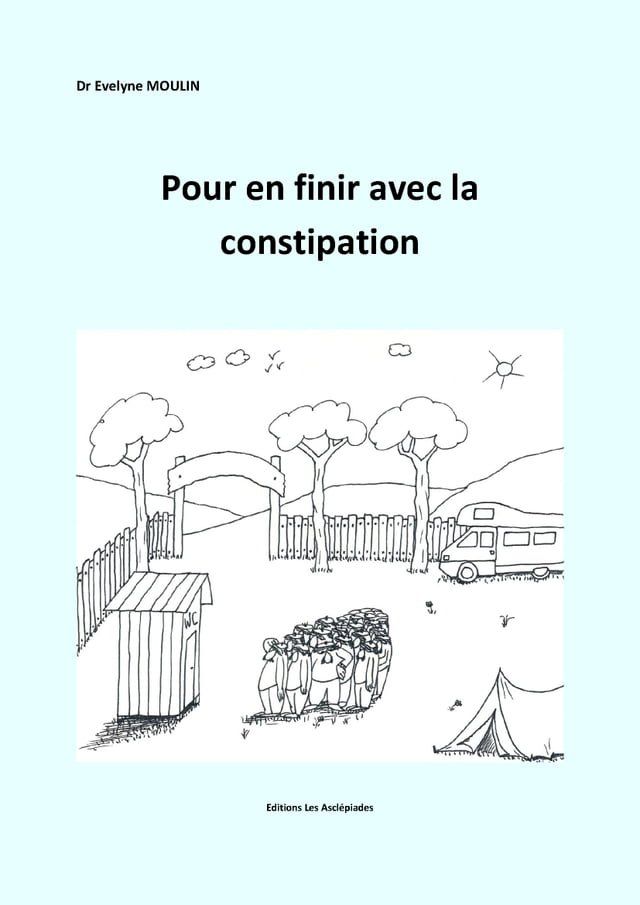  Pour en finir avec la constipation(Kobo/電子書)