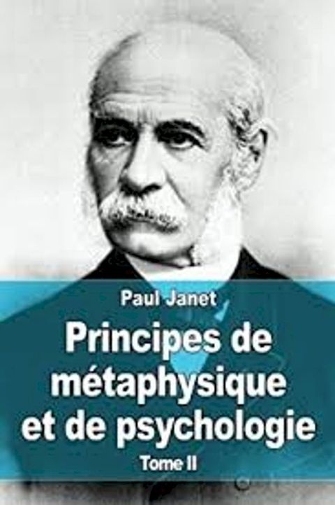 Principes de métaphysique et de psychologie - Tome II(Kobo/電子書)