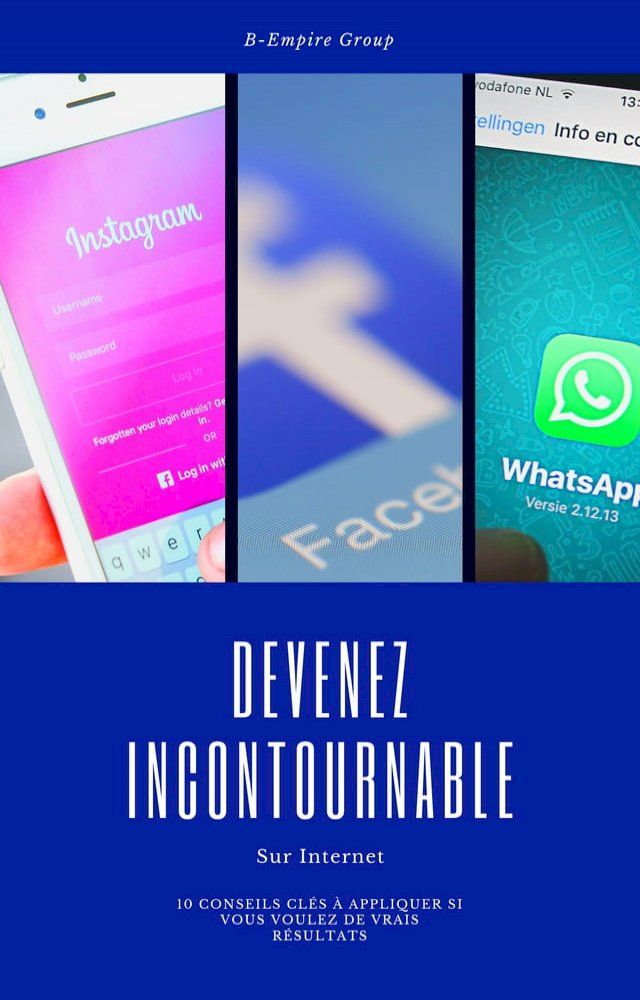  Devenez Incontournable sur Internet(Kobo/電子書)