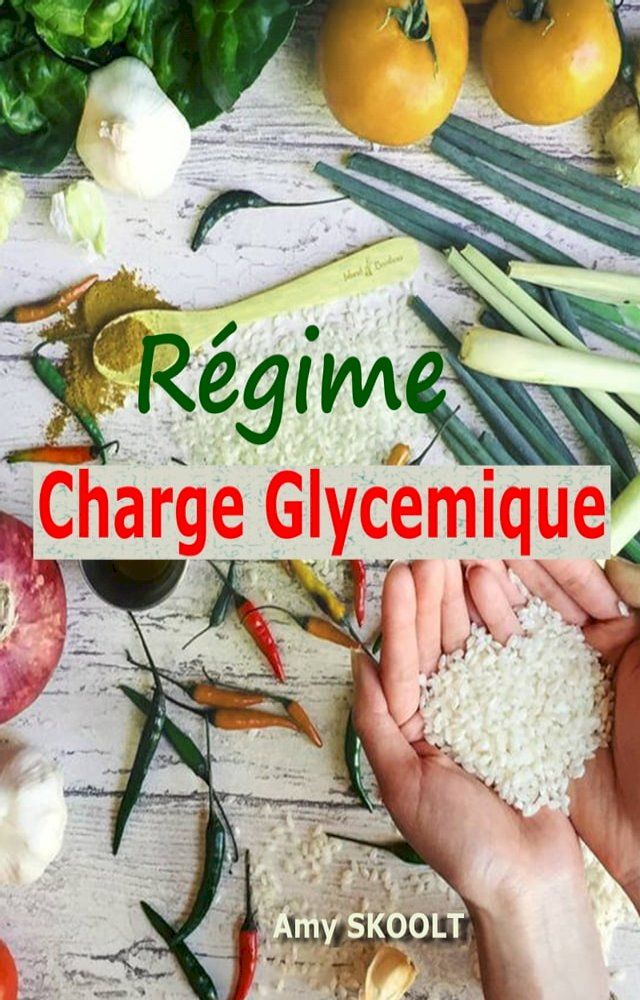  Régime Charge Glycémique(Kobo/電子書)