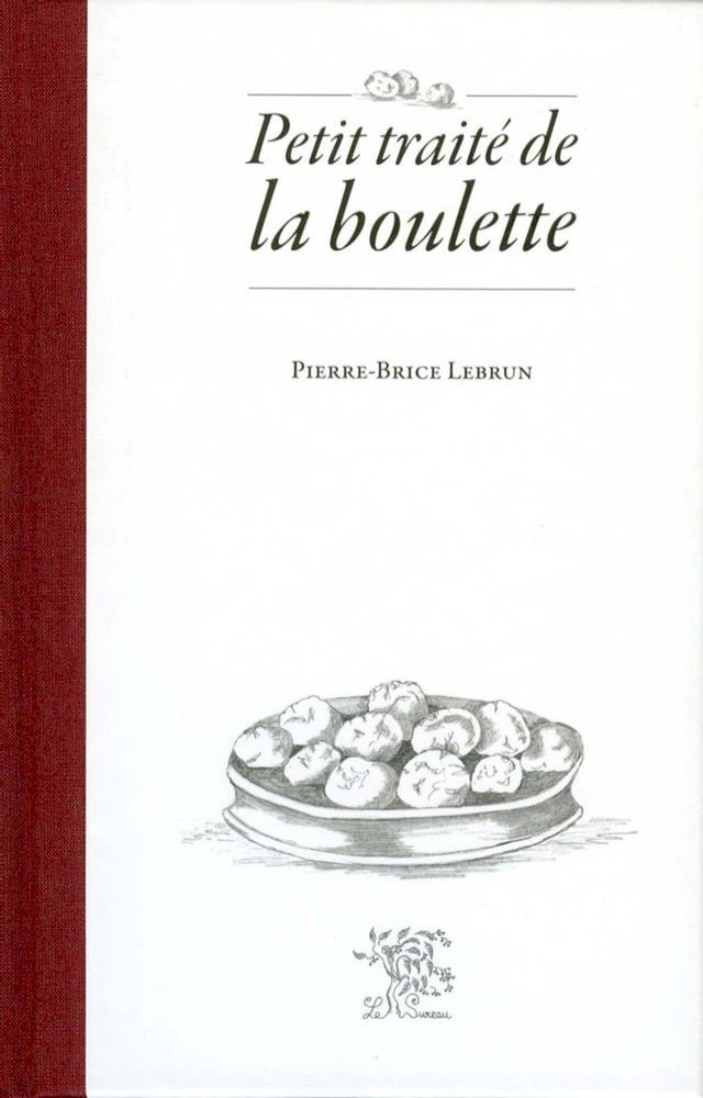  Petit traité de la boulette(Kobo/電子書)