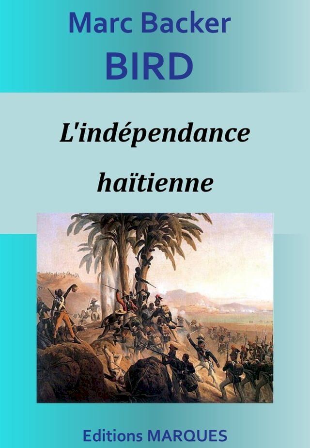  L'ind&eacute;pendance ha&iuml;tienne(Kobo/電子書)