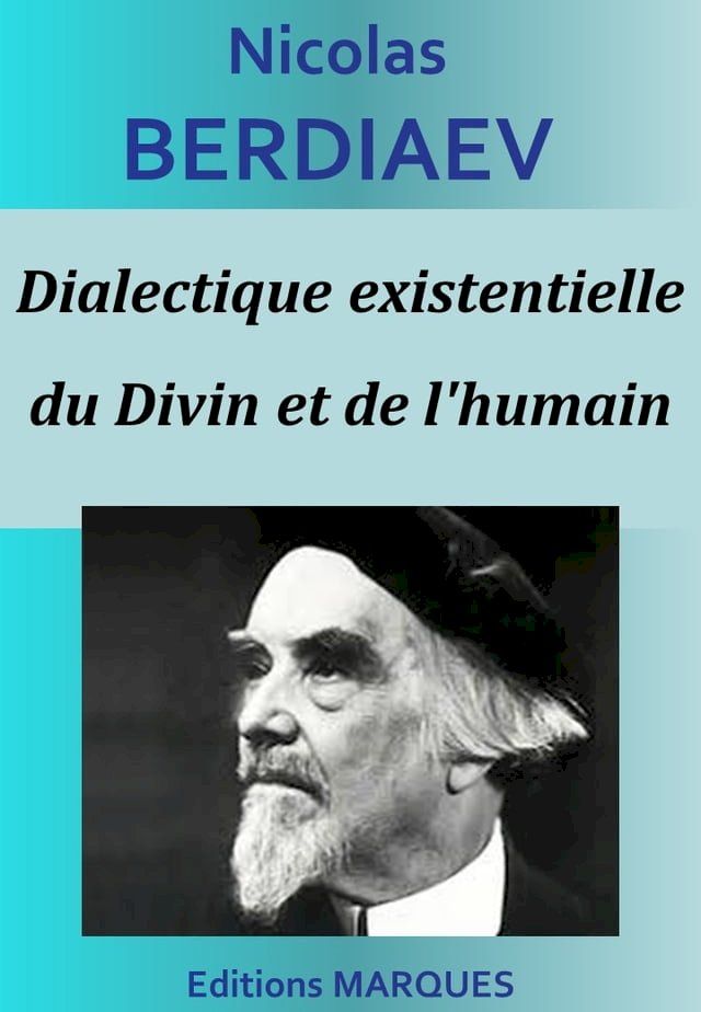  Dialectique existentielle du Divin et de l'humain(Kobo/電子書)