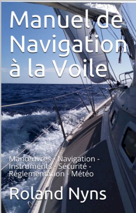 Manuel de Navigation à la Voile(Kobo/電子書)