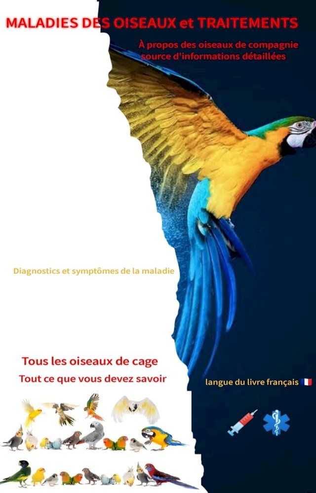  MALADIES DES OISEAUX ET TRAITEMENT(Kobo/電子書)