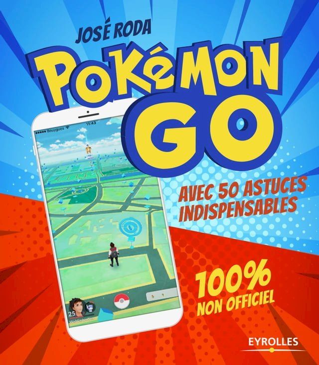  Pokémon GO 100% non officiel(Kobo/電子書)