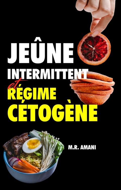 Jeûne intermittent et régime cétogène(Kobo/電子書)