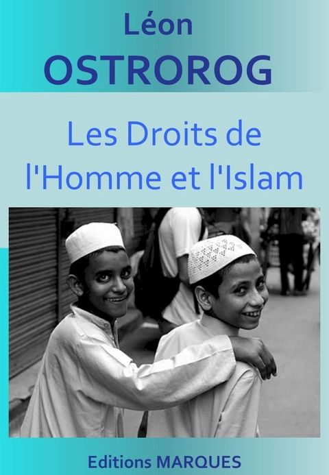 Les Droits de l'Homme et l'Islam(Kobo/電子書)