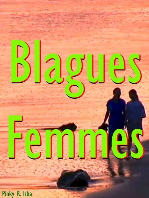 Blagues Femmes(Kobo/電子書)