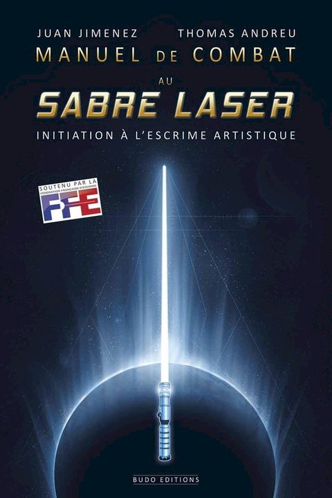 Manuel de combat au sabre laser(Kobo/電子書)