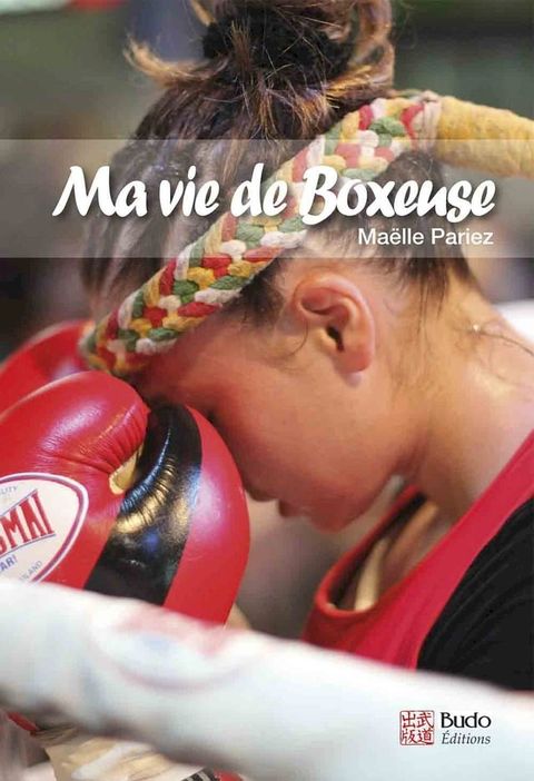 Ma vie de boxeuse(Kobo/電子書)