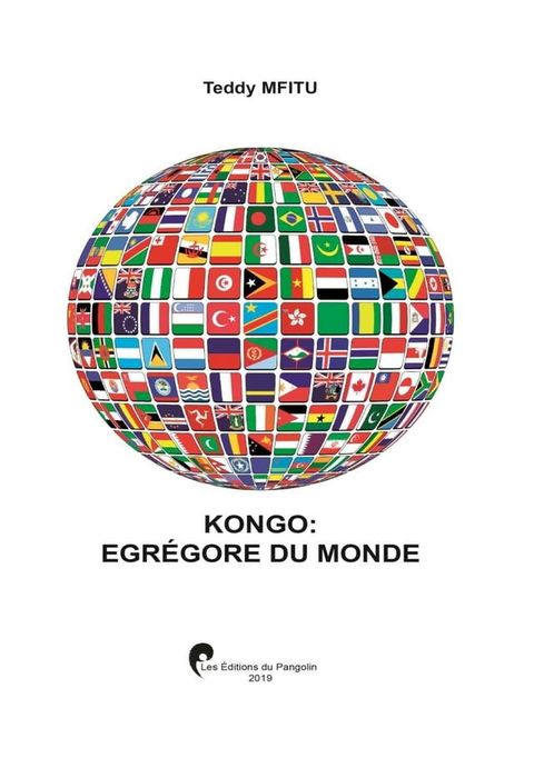 KONGO EGREGORE DU MONDE(Kobo/電子書)