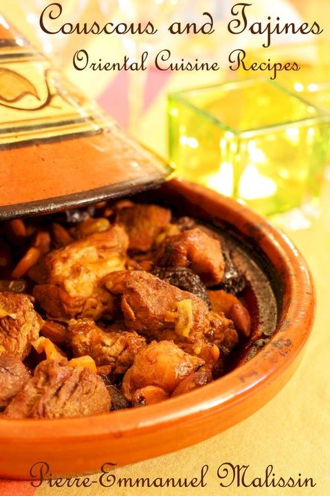 Couscous and Tajines Oriental Cuisine Recipes(Kobo/電子書)