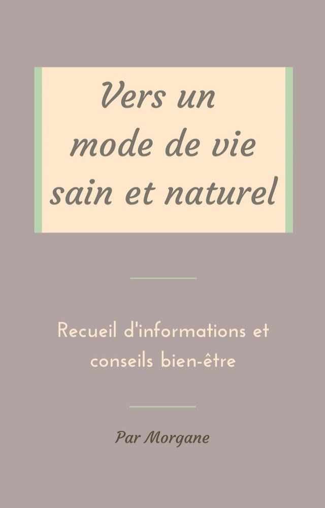  Vers un mode de vie sain et naturel(Kobo/電子書)