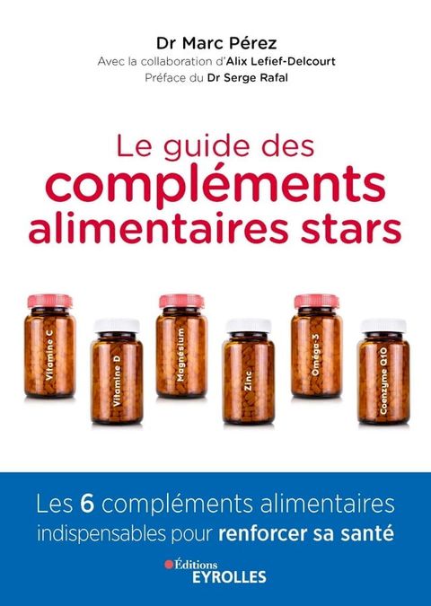 Le guide des compléments alimentaires stars(Kobo/電子書)