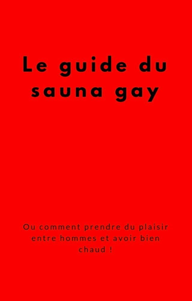  Le guide du sauna gay(Kobo/電子書)