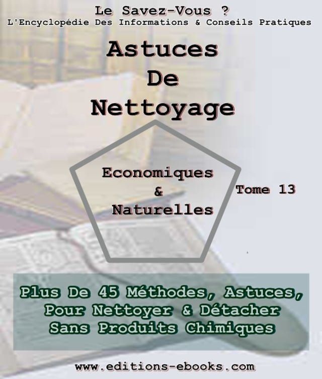  Astuces de nettoyage, &eacute;conomiques et naturelles(Kobo/電子書)