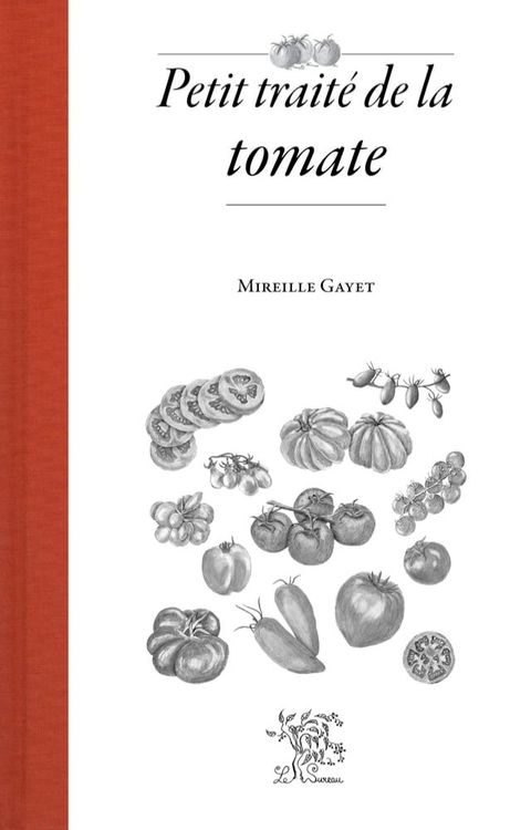 Petit traité de la tomate(Kobo/電子書)