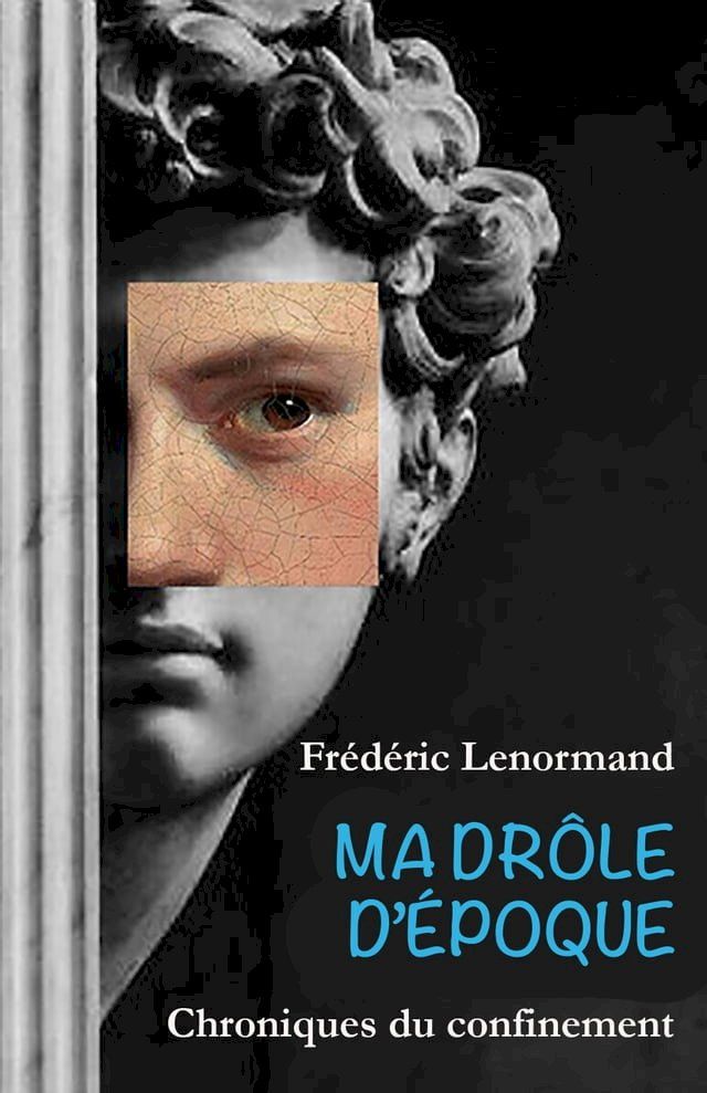  Ma dr&ocirc;le d'&eacute;poque(Kobo/電子書)