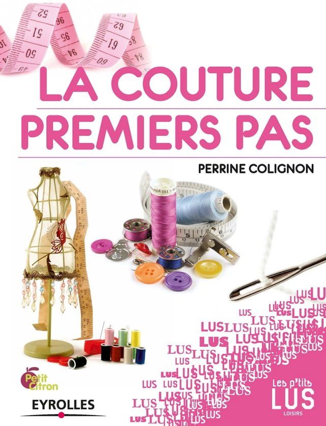  La couture, premiers pas(Kobo/電子書)