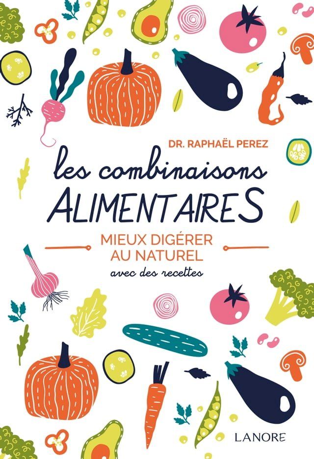  Les combinaisons alimentaires(Kobo/電子書)