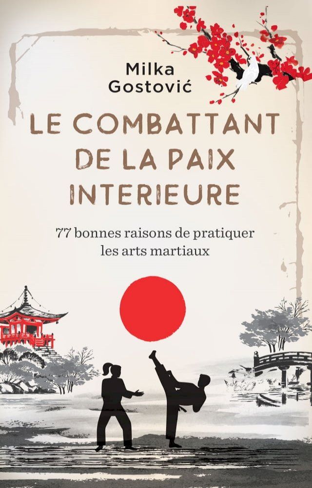  Le combattant de la paix intérieure(Kobo/電子書)