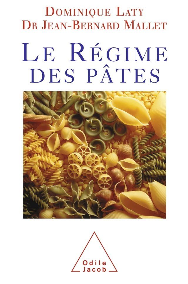  Le R&eacute;gime des p&acirc;tes(Kobo/電子書)