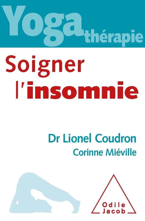 Yoga-thérapie : soigner l’insomnie(Kobo/電子書)