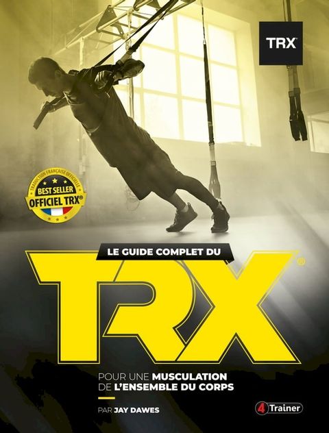 Le Guide complet du TRX(Kobo/電子書)