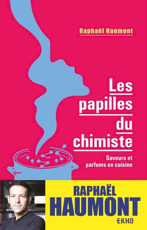 Les papilles du chimiste(Kobo/電子書)