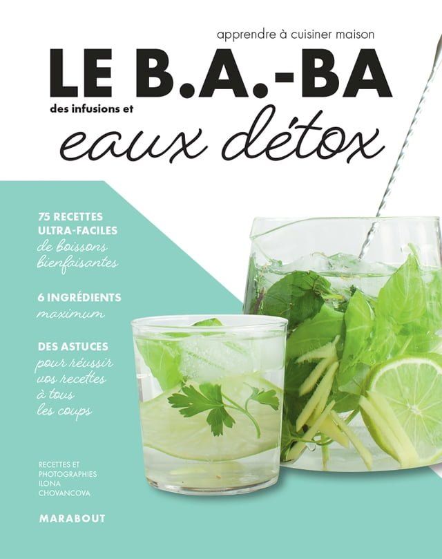  Le B.A.-BA de la cuisine - Eaux d&eacute;tox(Kobo/電子書)