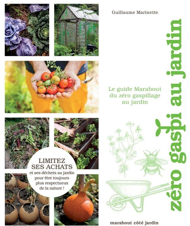  Le guide Marabout du z&eacute;ro gaspi au jardin(Kobo/電子書)