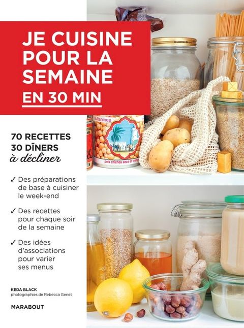 Je cuisine pour la semaine : moins de 30 minutes(Kobo/電子書)