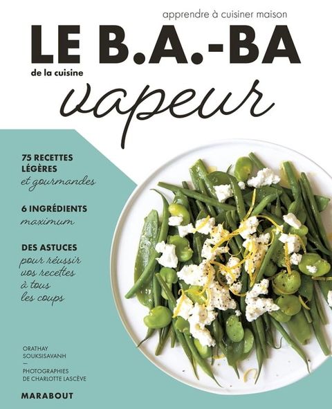 Le B.A-BA de la cuisine vapeur(Kobo/電子書)