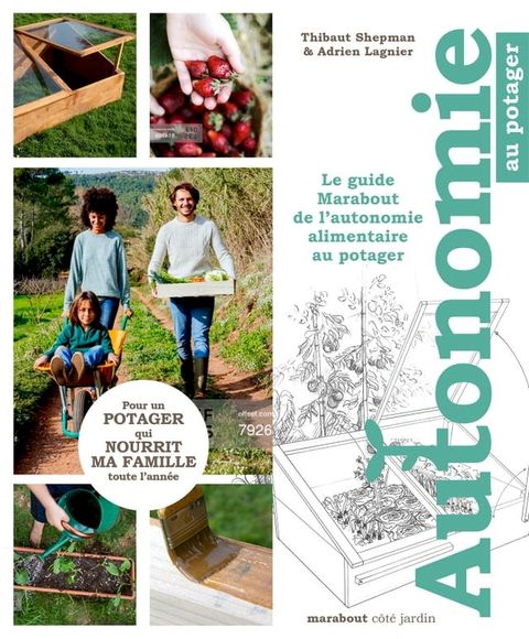 Le guide Marabout de l'autonomie au potager(Kobo/電子書)