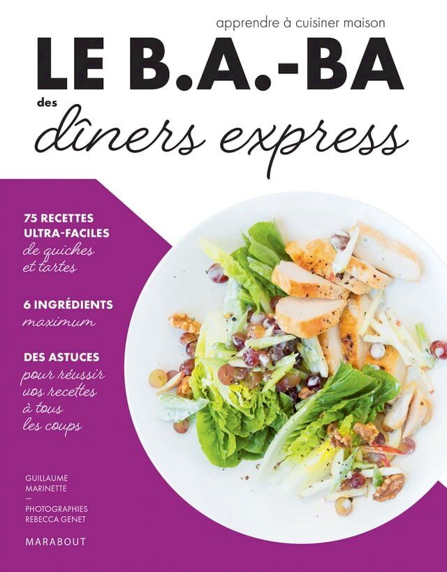  Le B.A.-BA de la cuisine - D&icirc;ners express(Kobo/電子書)