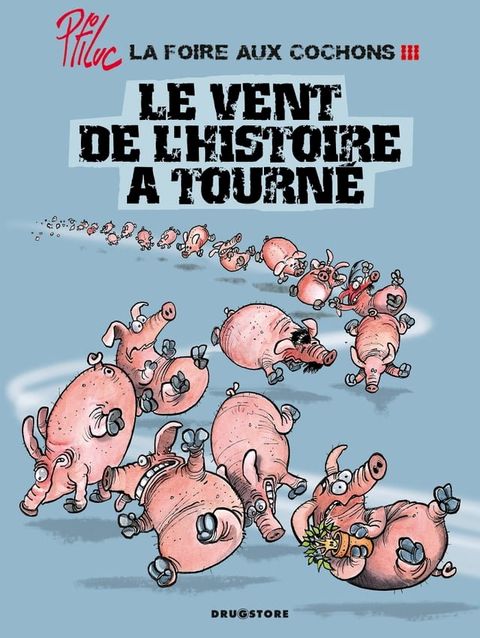 La foire aux cochons - Tome 03(Kobo/電子書)