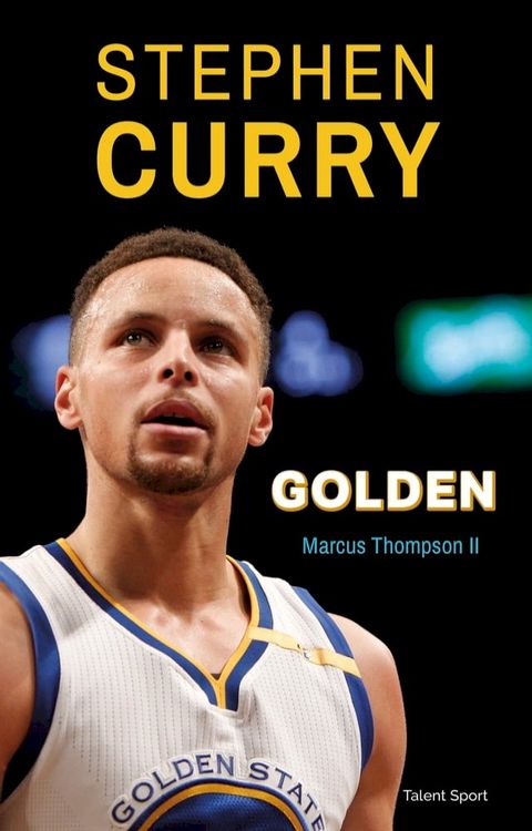 Stephen Curry : Golden(Kobo/電子書)