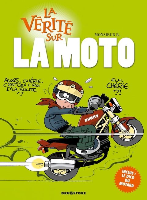 La vérité sur la moto(Kobo/電子書)