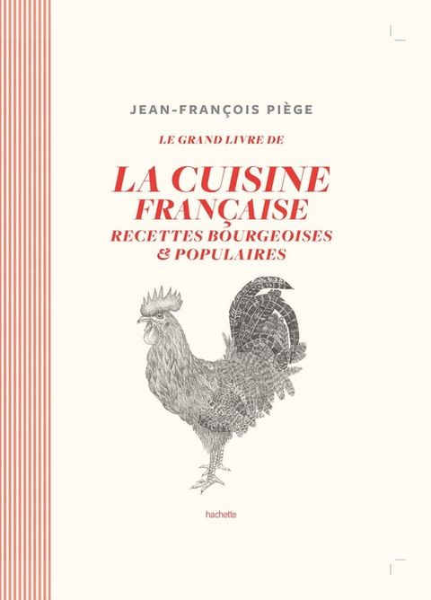 Le grand livre de la cuisine fran&ccedil;aise(Kobo/電子書)